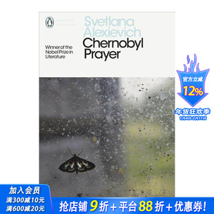 【现货】Chernobyl Prayer 切尔诺贝利的祈祷 S·A·阿列克谢耶维奇 英文原版文学