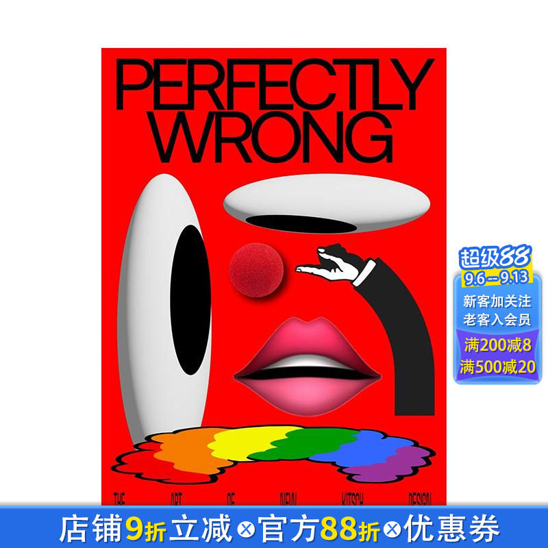 【预售】不完美主义：新媚俗设计艺术 PERFECTLY WRONG:The Art of New Kitsch Design 英文字体图案标志设计 正版进口书