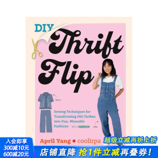 综合 进口书 DIY Flip 原版 Thrift 旧衣服变新时尚 教程 正版 英文时尚 预售