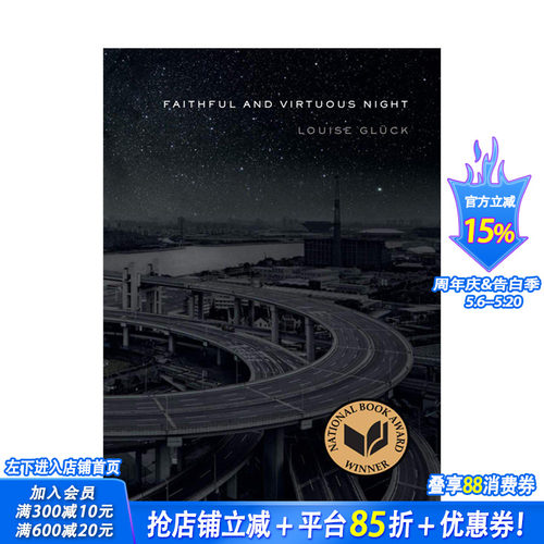 【现货】忠诚与善良之夜 2020年诺奖得主露易丝·格丽克 英文原版诗歌Faithful and Virtuous Night by Louise Gluck 普利策奖