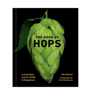 【预售】英文原版 啤酒花之书 The Book of Hops 餐饮料理食谱指南 正版进口图书画册#