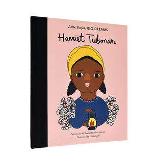 【现货】【小人物，大梦想】哈丽特·塔布曼Harriet Tubman 3-6岁人文艺术启蒙彩图绘本 原版早教学前教育人物故事