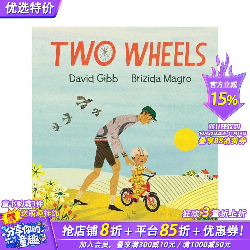【现货】英文原版 两个轮子:生活如同骑自行车 Two Wheels 精装 坚持 品格培养故事 儿童英语艺术插画绘本 善优童书