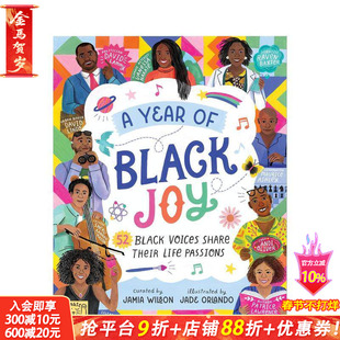 【现货】当今黑人成就的欢乐致敬 A Year of Black Joy: 52 Black Voices Share Their Life Passions英文儿童插画故事绘本进口书