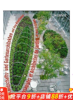 【预售】园林设计师及其作品：瑞士篇 Landscape Gardeners and Their Creations: Switzerland 原版英文园林景观 正版进口书