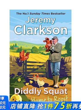 【预售】克拉克森的农场4：鸡飞狗跳 Diddly Squat: Home to Roost 大英点子王杰里米·克拉克森 原版英文文学传记 正版进口书