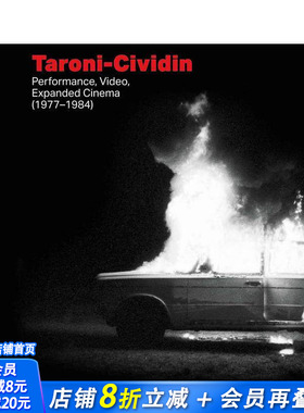 【预售】塔罗尼-西维丁：表演、录像、扩展电影（1977-1984） Taroni-Cividin  原版英文摄影作品集 正版进口书
