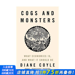 原版 经济学：齿轮和兽 Monsters and Economics 英文社会科学 Should Cogs 进口书 正版 What 预售