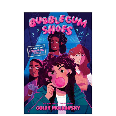 【预售】泡泡糖鞋：违禁品储藏室失窃案 Bubblegum Shoes: The Case of the Contraband Closet 英文小说故事科普书 拓展阅读