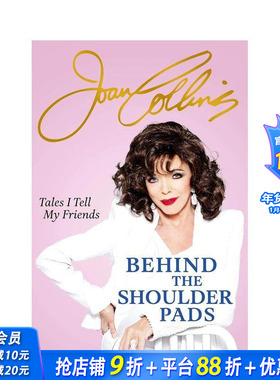 【预售】肩垫背后：我告诉朋友的故事 Behind The Shoulder Pads - Tales I Tell My Friends 原版英文文学传记 正版进口书