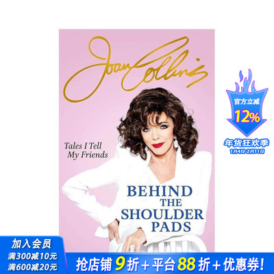 【预售】肩垫背后：我告诉朋友的故事 Behind The Shoulder Pads - Tales I Tell My Friends 原版英文文学传记 正版进口书