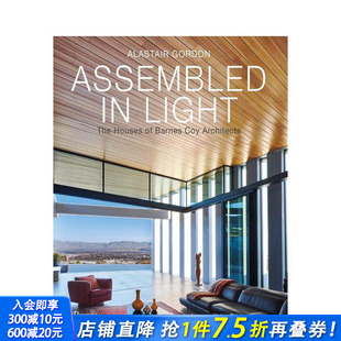 Coy建筑事务所 英文建筑设计进口书 Architects Houses 预售 在光中集结：Barnes Assembled Coy Light Barnes The