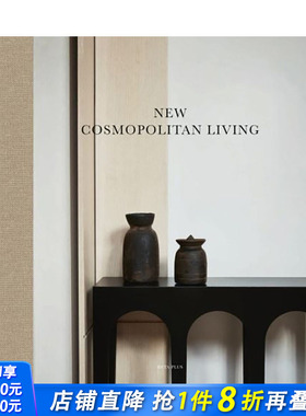 【现货】新大都会家居 New Cosmopolitan Living 原版英文室内设计装饰 正版进口书