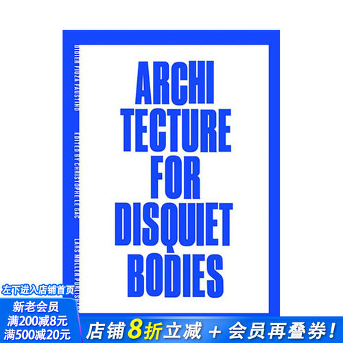 【现货】英文原版 身体与建筑：Didier Fiúza Faustino Architecture for Disquiet Bodies 建筑设计 正版进口图书画册