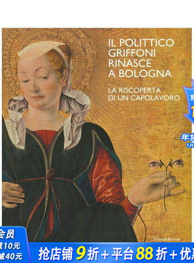 【预售】格里福尼多联画：重见天日的杰作（意文版本） The Griffoni Polyptych  原版英文艺术画册画集 正版进口书