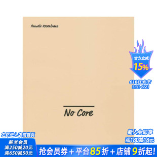 【现货】帕梅拉·罗森克朗茨:无核心 Pamela Rosenkranz: No Core 原版英文艺术画册画集 正版进口书