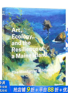【预售】艺术、生态和缅因州岛屿的复原力 Art  Ecology  and the Resilience of a Maine Island 英文艺术画册画集 正版进口书