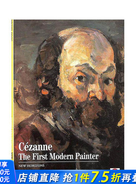 【现货】塞尚: 苐一位现代画家 Cezanne: The First Modern Painter(New Horizons) 原版英文艺术画册画集 正版进口书
