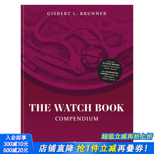 修订版 进口书籍 正版 Revised 预售 手表之书：大全 Edition Watch The 英文珠宝首饰 Book 原版 Compendium