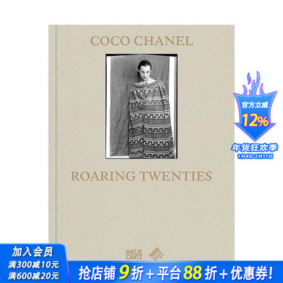 【现货】可可·香奈儿：咆哮的二十年代 Coco Chanel: Roaring Twenties 英文时尚设计 黄金时期 设计手稿 珍贵影像 正版进口书