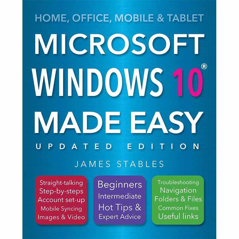 【现货】● Windows 10 Made Easy (2017 edition)，Windows 10一点通 英文原版图书籍进口正版 James Stables 生活综合