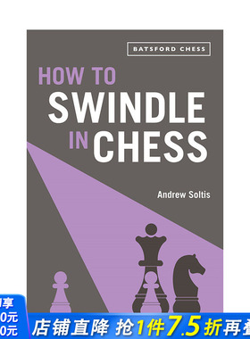 【现货】英文原版 如何在国际象棋中欺骗：从失败的位置夺取胜利 How to Swindle in Chess 正版进口书籍 善优图书