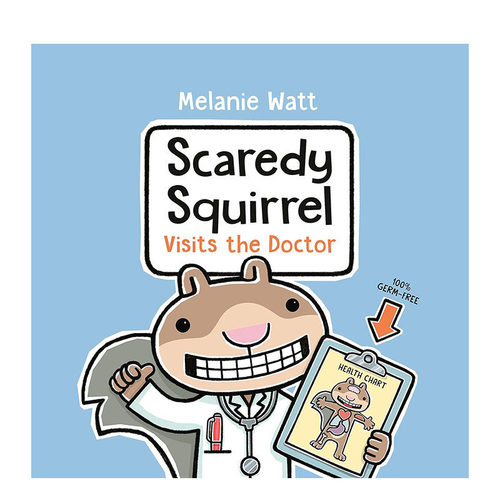 【现货】害怕的松鼠去看医生 【胆小鬼松鼠】Scaredy Squirrel Visits the Doctor 精装英文儿童故事绘本 进口原版书籍