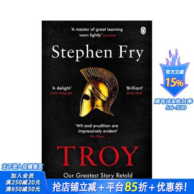 【预售】【油炸叔希腊神话】特洛伊 【Stephen Fry's Greek Myths】Troy 原版英文人文历史 正版进口书 Michael Joseph