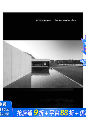 【预售】阿根廷Estudio Ramos建筑事务所设计作品集画册 真诚的现代主义Honest Modernism 英文原版进口Oscar Riera Ojeda