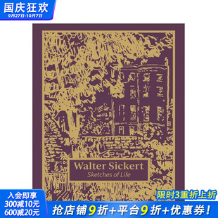 進口圖書畫冊 20世紀藝術繪畫 Walter 沃爾特·西克特：一生 正版 Sketches 英文原版 Life Sickert 現貨 繪圖者