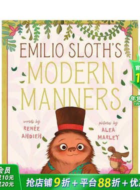 【预售】树懒埃米利奥的现代礼仪 Emilio Sloth's Modern Manners 英文儿童故事绘本 进口童书