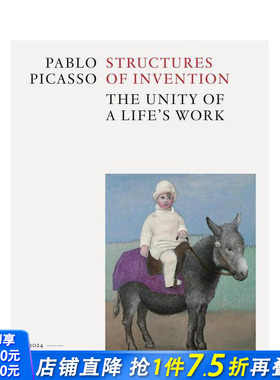 【预售】巴勃罗·毕加索：发明的结构 Pablo Picasso: Structures of Invention 原版英文艺术画册画集 正版进口书