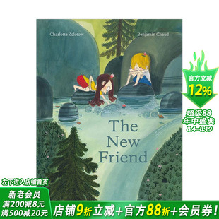 【预售】【Benjamin Chaud绘画】新朋友The New Friend 4-8岁儿童情感启蒙故事绘本 英文原版 友谊感情早教 Milky Way 图书