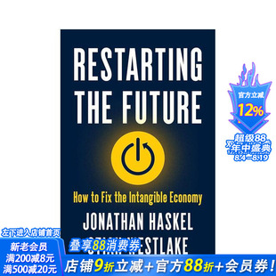 【预售】重启未来：如何修复无形经济 Restarting the Future: How to Fix the Intangible Economy 原版英文社会科学 正版进口书