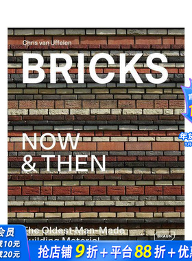 【预售】砖的今古运用：古老人造建筑 Bricks Now & Then: The Oldest Man-Made Building 原版英文建筑设计 正版进口书