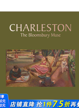 【现货】英文原版 查尔斯顿：布卢姆斯伯里缪斯 Charleston: The Bloomsbury Muse Startup Guide:正版进口书籍 善优图书