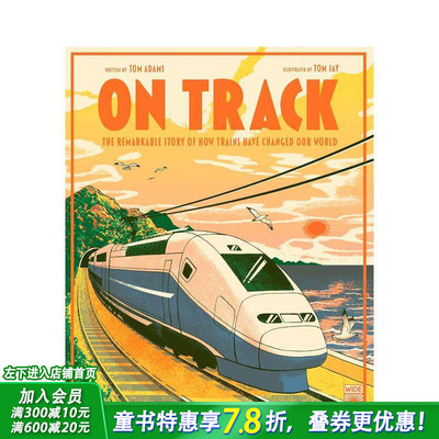 【现货】轨道：火车改变世界的非凡故事The remarkable story of how trains have changed our world英文儿童插画科普绘本进口书