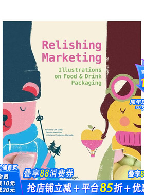 【预售】品味营销：食品饮料包装插画 Relishing Marketing 原版英文广告包装设计 正版进口书
