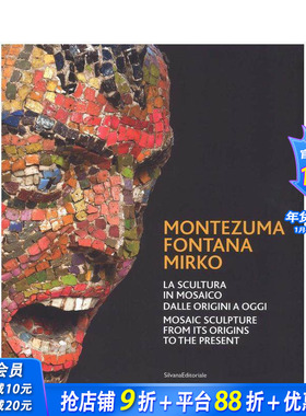 【预售】蒙特祖马?丰塔纳?米尔科 Montezuma Fontana Mirko 原版英文艺术画册画集 正版进口书