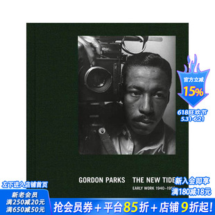 【现货】戈登·帕克斯:1940-1950年早期作品 Gordon Parks: The New Tide: Early Work 1940–1950 原版英文摄影 正版进口书