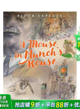 【现货】老鼠在蒙克家 A Mouse in Munch's House 原版英文儿童艺术启蒙