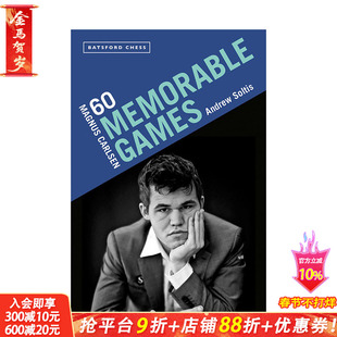 【预售】英文原版 马格努斯·卡尔森:60 场令人难忘的比赛 Magnus Carlsen: 60 Memorable Games 生活意趣 正版进口书籍 善优图书