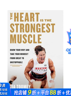 【现货】心脏是z强壮的肌肉：了解原因 让你的心态从伟大到势不可挡 The Heart Is the Strongest Muscle 英文心灵 正版进口书