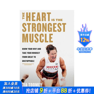 【现货】心脏是z强壮的肌肉：了解原因 让你的心态从伟大到势不可挡 The Heart Is the Strongest Muscle 英文心灵 正版进口书