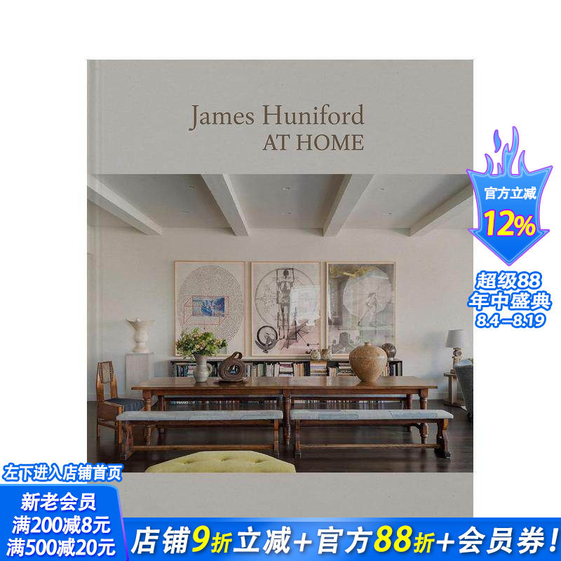 【预售】詹姆斯?哈尼福德：家居设计 James Huniford: At Home 原版英文设计 正版进口书