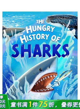 【现货】鲨鱼的饥饿历史 The Hungry History of Sharks 英文儿童插画科普绘本 进口童书