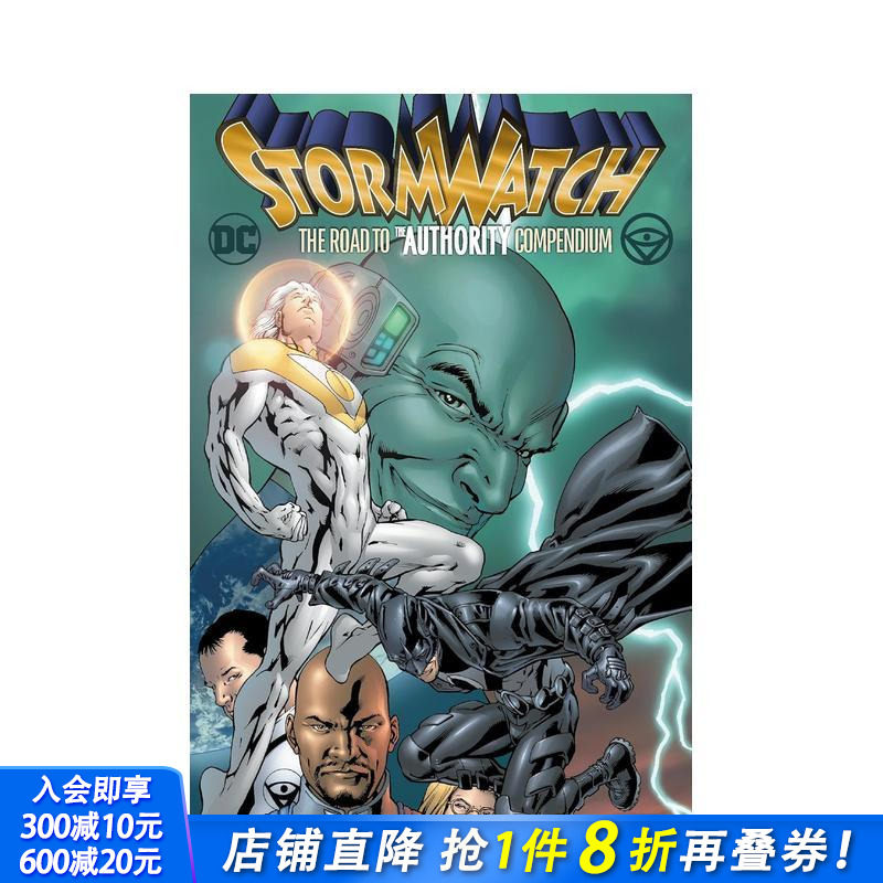 【现货】DC漫画 风暴守望：通往权力之路合集 Stormwatch: The Road to The Authority Compendium 原版英文漫画书 正版进口书