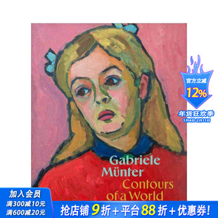 【预售】加布里埃勒·明特：世界的轮廓 Gabriele Münter: Contours of a World 原版英文艺术画册画集 正版进口书