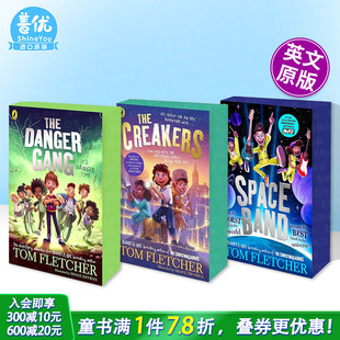嘎吱嘎吱 怪物 Tom 多册选拍 Fletcher英文儿童章节插图故事书 Creakers 汤姆·弗莱彻奇遇系列 太空乐队The 危险团伙