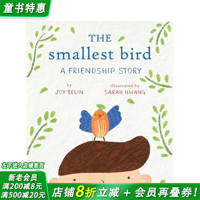 【预售】小小鸟：友谊故事 The Smallest Bird: A Friendship Story 英文儿童插画科普绘本 进口童书